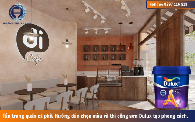 Tân trang quán cà phê bằng sơn Dulux